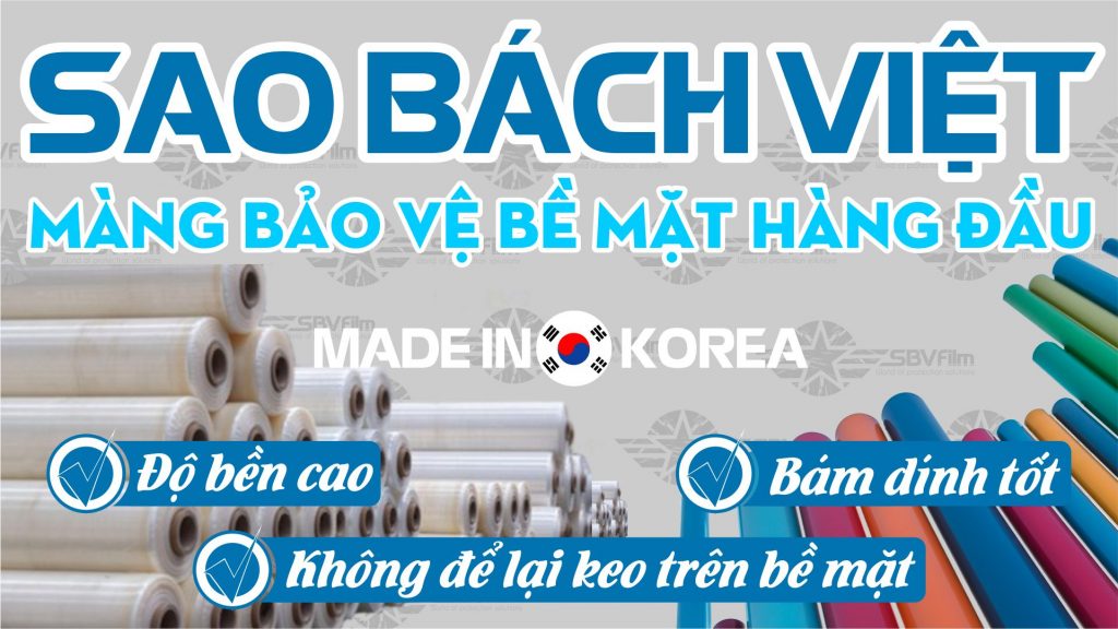 Công ty TNHH Sao Bách Việt - Màng bảo vệ bề mặt